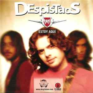 Despistaos - Estoy Aquí flac