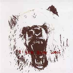Tiger Bear Wolf - Tiger Bear Wolf flac