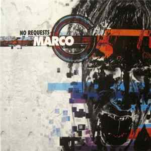 Marco G - No Requests flac