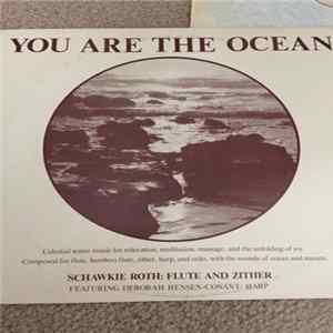 Schawkie Roth - You Are The Ocean flac