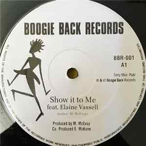Elaine Vassell / Victoria Wilson-James - Show It To Me /Time To Stop Running flac