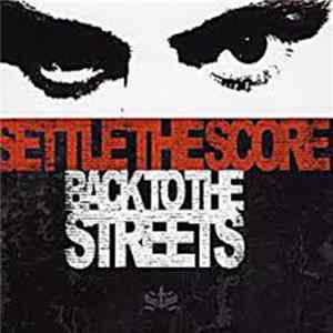 Settle The Score - Back To The Streets flac