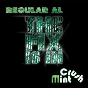 Regular AL - The Fix Is In flac