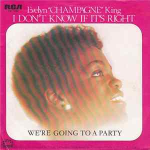 Evelyn "Champagne" King - I Don't Know If It's Right flac