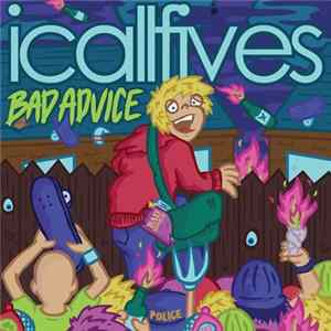 I Call Fives - Bad Advice flac
