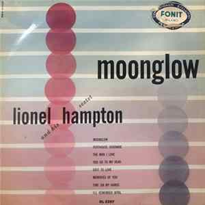 Lionel Hampton And His Sextet - Moonglow flac