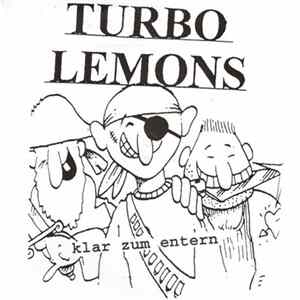 Turbo Lemons - Klar Zum Entern flac