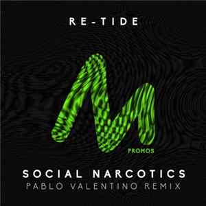 Re-Tide - Social Narcotics (Pablo Valentino Remix) flac