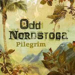 Odd Nordstoga - Pilegrim flac