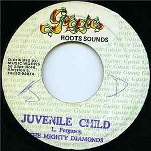The Mighty Diamonds - Juvenile Child flac