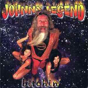 Johnny Legend - Bitchin' flac