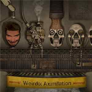 Weirdo - AXimilation flac