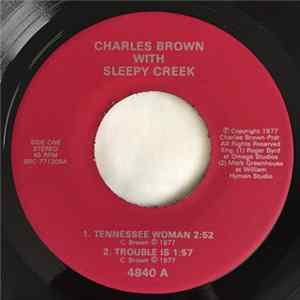 Charles Brown with Sleepy Creek - Tennessee Woman flac