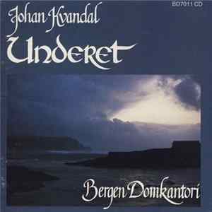 Johan Kvandal, Bergen Domkantori - Underet flac
