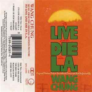 Wang Chung - To Live And Die In L.A. flac