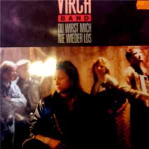 Virch Band - Du Wirst Mich Nie Wieder Los flac