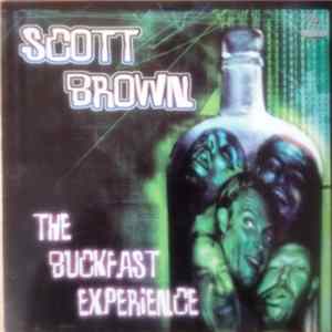 Scott Brown - The Buckfast Experience flac
