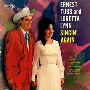 Ernest Tubb And Loretta Lynn - Singin' Again flac
