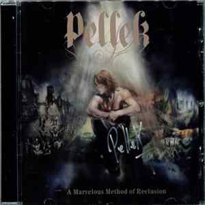 PelleK - A Marvelous Method Of Reclusion flac