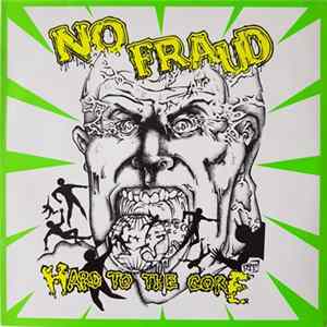 No Fraud - Hard To The Core flac
