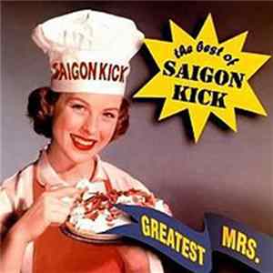 Saigon Kick - Greatest Mrs.: The Best Of Saigon Kick flac