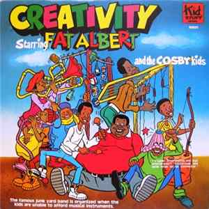 Fat Albert And The Cosby Kids - Creativity flac