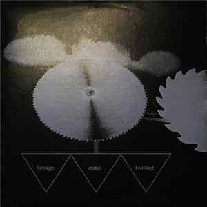 Savage Aural Hotbed - Savage Aural Hotbed flac