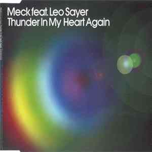 Meck Feat. Leo Sayer - Thunder In My Heart Again flac
