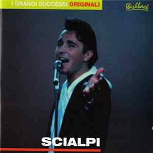 Scialpi - I Grandi Successi Originali flac