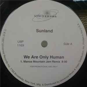 Sunland - We Are Only Human flac