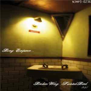 Bong Emperor - Broken Wing. Twisted Bird. (1.2) flac