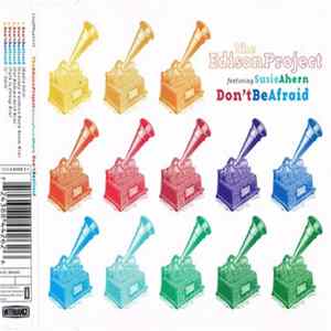 The Edison Project Featuring Susie Ahern - Don't Be Afraid flac
