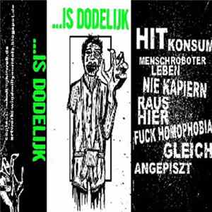 ... Is Dodelijk - ... Is Dodelijk flac