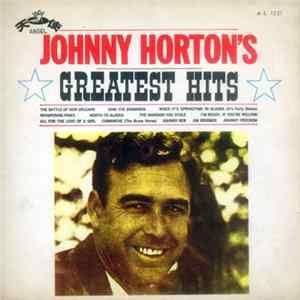 Johnny Horton - Johnny Horton's Greatest Hits flac