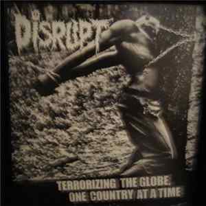Disrupt - Axis Of Evil : Terrorizing The Globe, One Country At A Time flac