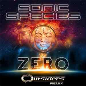 Sonic Species - Zero (Outsiders Remix) flac