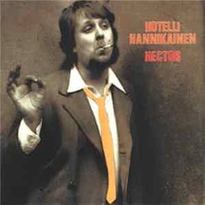 Hector - Hotelli Hannikainen flac