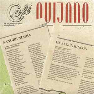 Café Quijano - Sangre Negra / En Algún Rincón flac