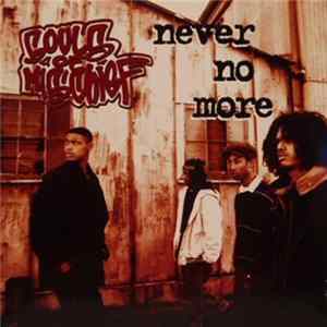 Souls Of Mischief - Never No More flac