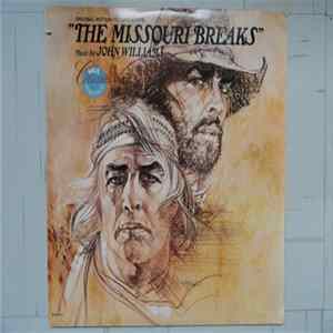 John Williams - The Missouri Breaks (Original MGM Motion Picture Soundtrack) flac