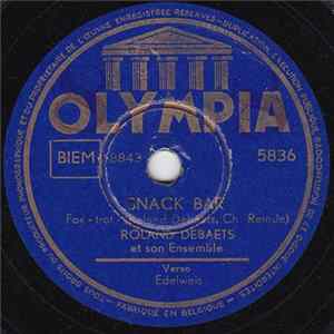Roland Debaets Et Son Ensemble - Snack Bar flac