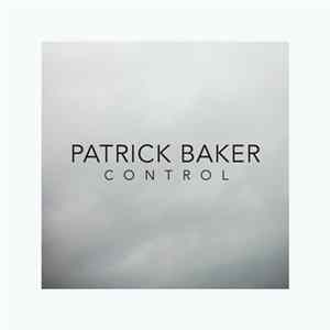Patrick Baker - Control flac