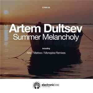 Artem Dultsev - Summer Melancholy flac