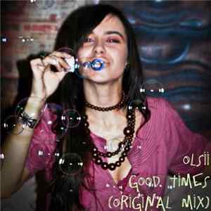 Olsii - Good Times flac