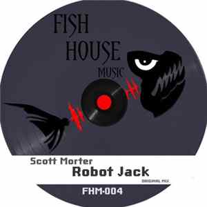 Scott Morter - Robot Jack flac