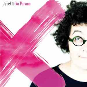 Juliette - No Parano flac