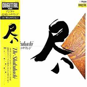 山本邦山, 尺八1979 - 尺八 The Shakuhachi デジタル超絶のサウンド flac