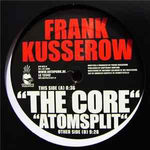 Frank Kusserow - The Core / Atomsplit flac