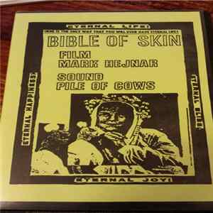 Pile Of Cows - Bible Of Skin flac