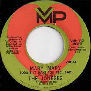 The Joneses - Mary Mary (Don't It Make You Feel Bad) flac